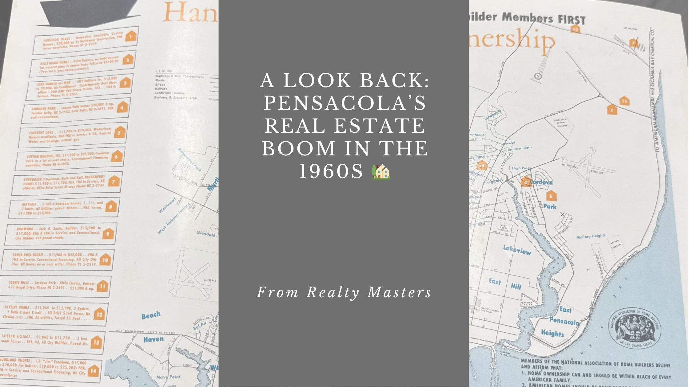 A Look Back: Pensacola’s Real Estate Boom in the 1960s 🏡